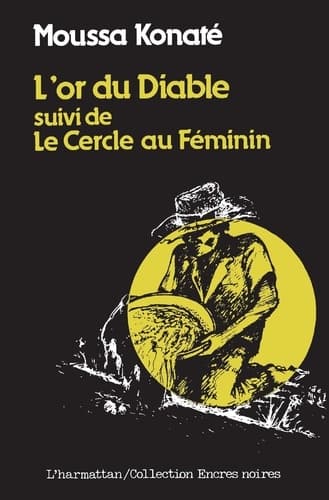 Couverture de L’Or du diable, suivi de Le Cercle au féminin
